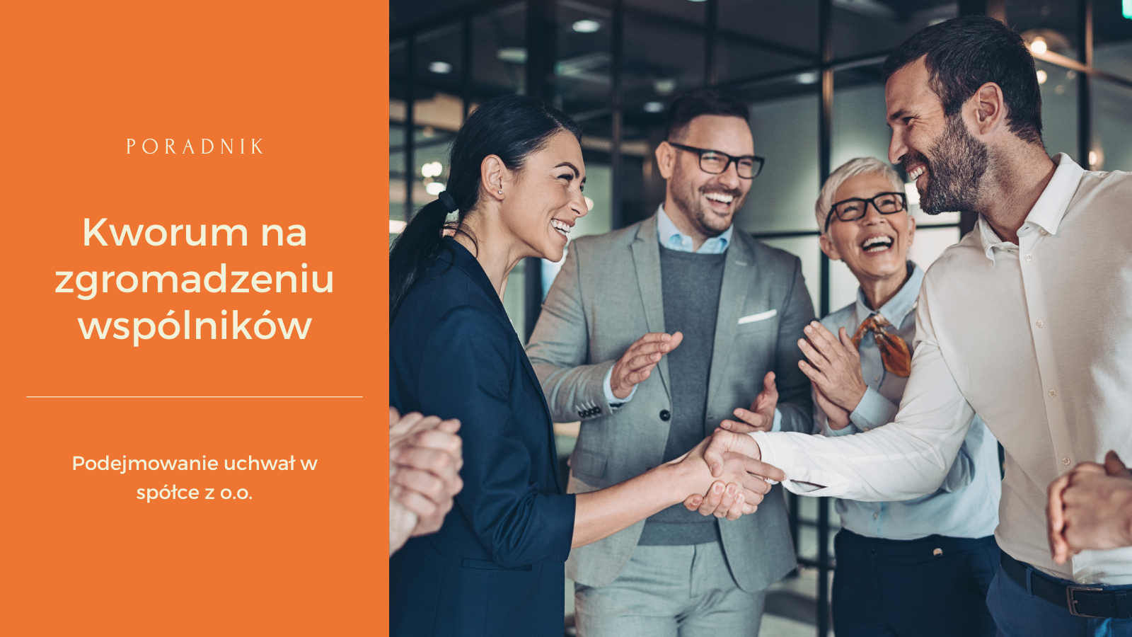 grupa ludzi cieszy się i podaje sobie ręce obrazek do wpisu o kworum