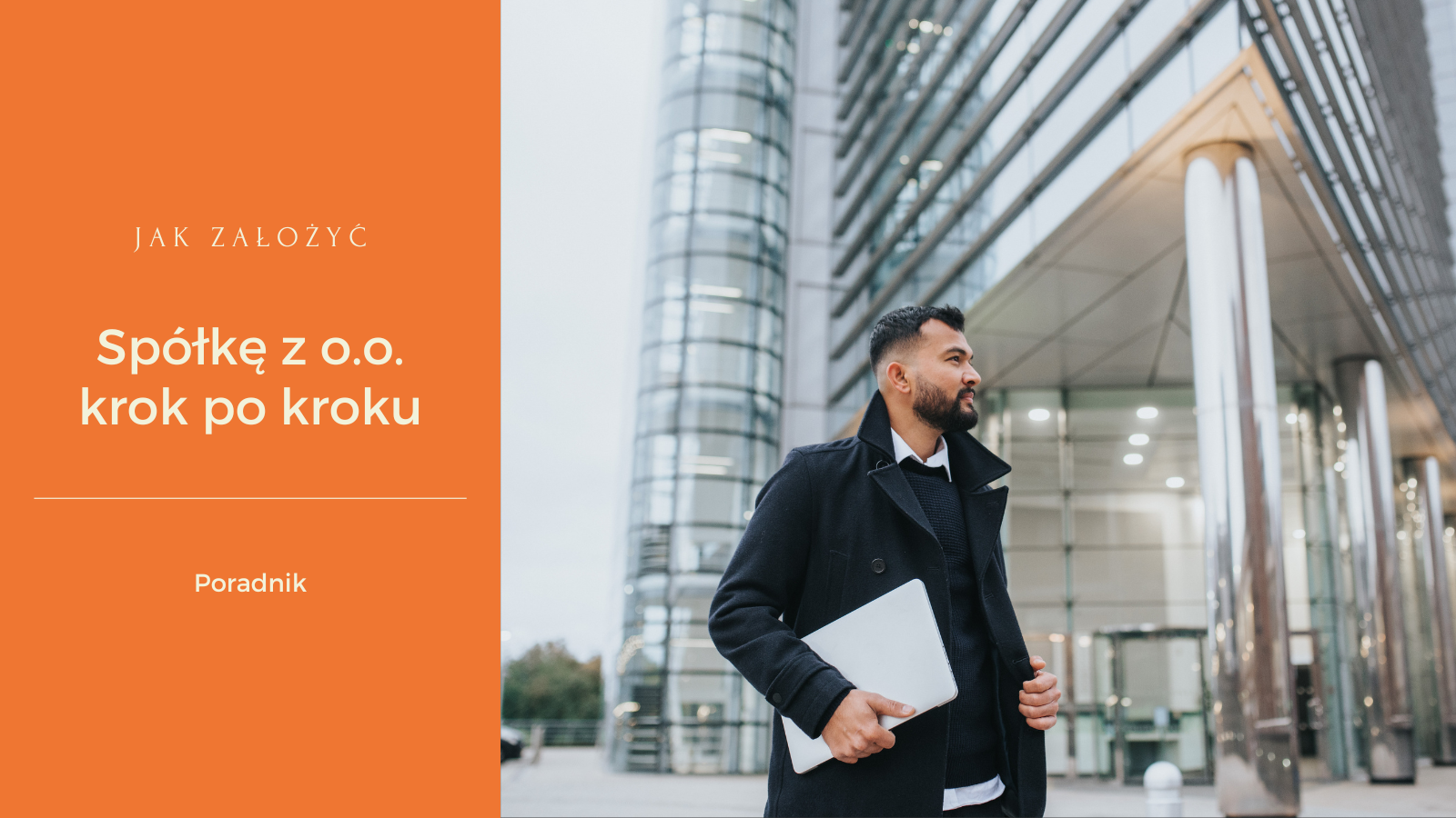 Jak założyć spółkę z o.o. w Gdańsku Gdyni lub Sopocie